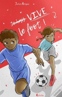 Capa do artigo Vive Le Foot !