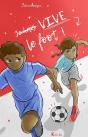 Vive Le Foot ! - Preview