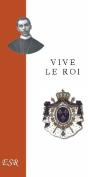 Vive Le Roi - Preview