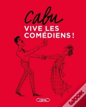 Vive Les Comédiens !
