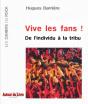 Vive Les Fans ! - Preview