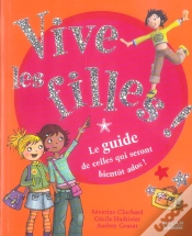 Capa do artigo Vive Les Filles ! Le Guide De Celles Qui Seront Bientot Ados