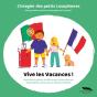 Vive Les Vacances ! - Preview