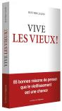 Vive Les Vieux ! - Preview