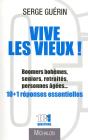 Vive Les Vieux ! - Preview