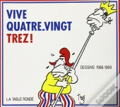 Vive Quatre Vingt Trez