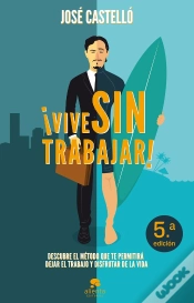 Capa do artigo ¡Vive Sin Trabajar!