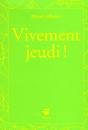 Vivement Jeudi - Preview