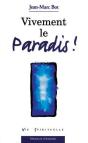 Vivement Le Paradis ! - Preview