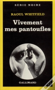 Capa do artigo Vivement Mes Pantoufles !