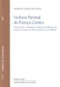 Vivencia Parental da Doença Crónica - Preview