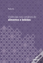 Vivências Nos Cenários De Alimentos E Bebidas