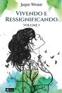 Vivendo E Ressignificando - Preview