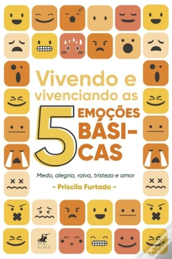Capa do artigo Vivendo E Vivenciando As 5 Emoções Básicas