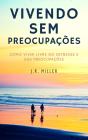Vivendo Sem Preocupações - Preview