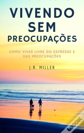 Vivendo Sem Preocupações