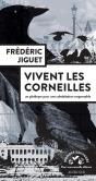 Vivent Les Corneilles : Plaidoyer Pour Une Cohabitation Responsable - Preview