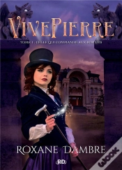 Capa do artigo Vivepierre - 1. Celle Qui Commande Aux Statues