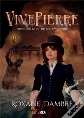 Capa do artigo Vivepierre - 3. Celle Qui Defend L