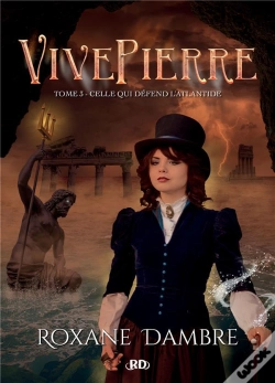 Capa do artigo Vivepierre - 3. Celle Qui Defend L'Atlantide