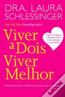 Viver a Dois, Viver Melhor