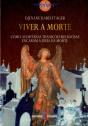 Viver a Morte - Preview