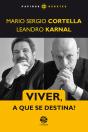 Viver, A Que Se Destina? - Preview