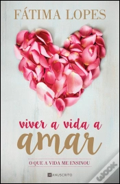 Capa do artigo Viver a Vida a Amar