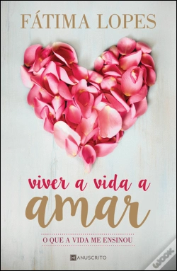 Capa do artigo Viver a Vida a Amar
