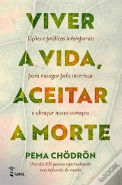 Capa do artigo Viver A Vida, Aceitar A Morte
