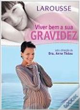 Viver Bem a Sua Gravidez