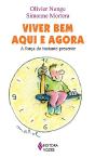 Viver Bem Aqui e Agora - Preview