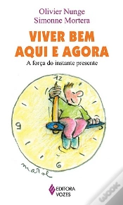 Capa do artigo Viver Bem Aqui e Agora