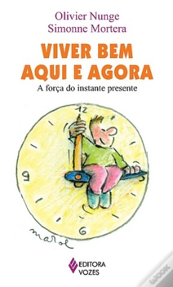Capa do artigo Viver Bem Aqui e Agora