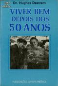 Viver Bem Depois dos 50 Anos