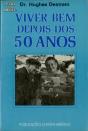 Viver Bem Depois dos 50 Anos - Preview