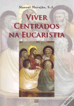 Capa do artigo Viver Centrados na Eucaristia
