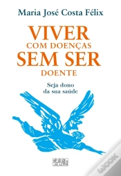 Capa do artigo Viver Com Doenças Sem Ser Doente