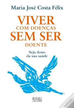 Capa do artigo Viver Com Doenças Sem Ser Doente