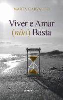 Viver e Amar (Não) Basta