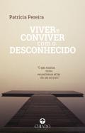 Viver e Conviver com o Desconhecido