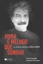 Viver É Melhor Que Sonhar - Preview