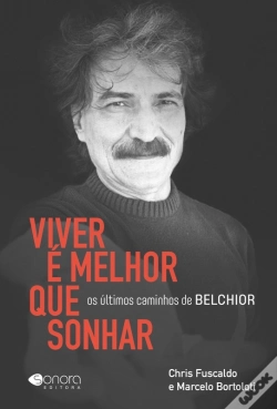 Capa do artigo Viver É Melhor Que Sonhar