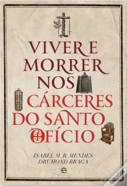 Capa do artigo Viver e Morrer nos Cárceres do Santo Ofício