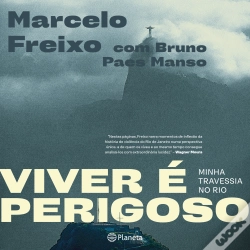 Capa do artigo Viver É Perigoso