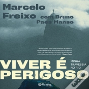 Capa do artigo Viver É Perigoso