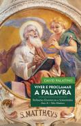 Viver e Proclamar a Palavra.