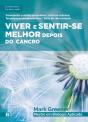 Viver e Sentir-se Melhor Depois do Cancro - Preview
