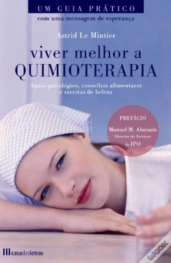 Capa do artigo Viver Melhor a Quimioterapia