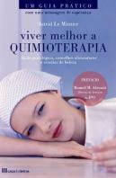 Viver Melhor a Quimioterapia